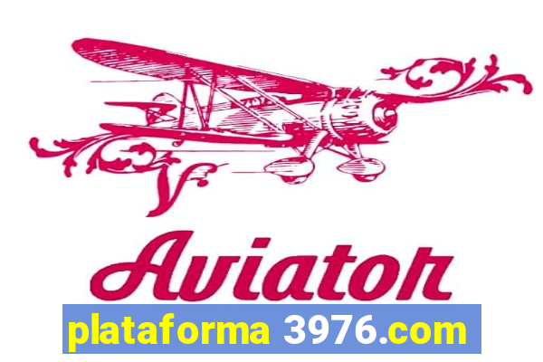 plataforma 3976.com